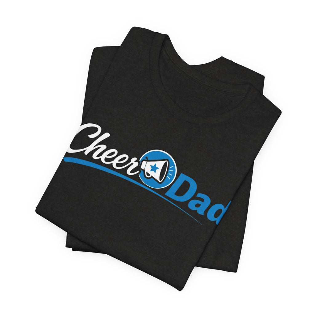 Cheer Dad T-Shirt – Fathers of Cheerleaders Gift Tee