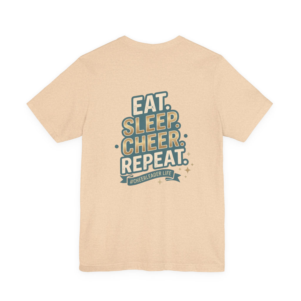 Cheerleader Life Tee — "Eat. Sleep. Cheer. Repeat."