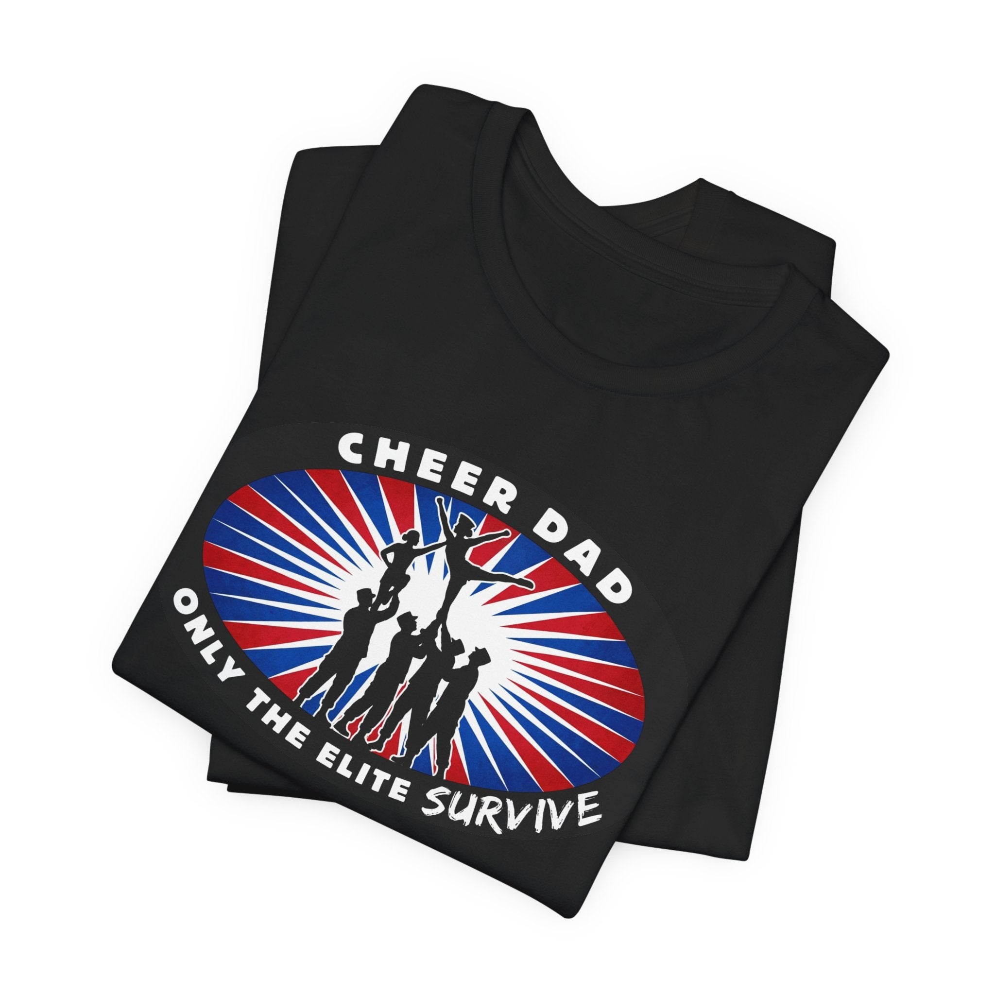 Cheer Dad T-Shirt – “Only the Elite Survive” Patriotic Cheerleading Tee