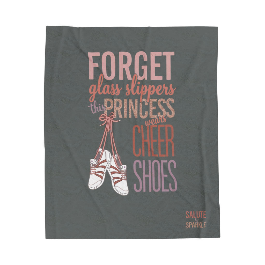 "Forget Glass Slippers This Princess Wears Cheer Shoes" Soft Plush Throw