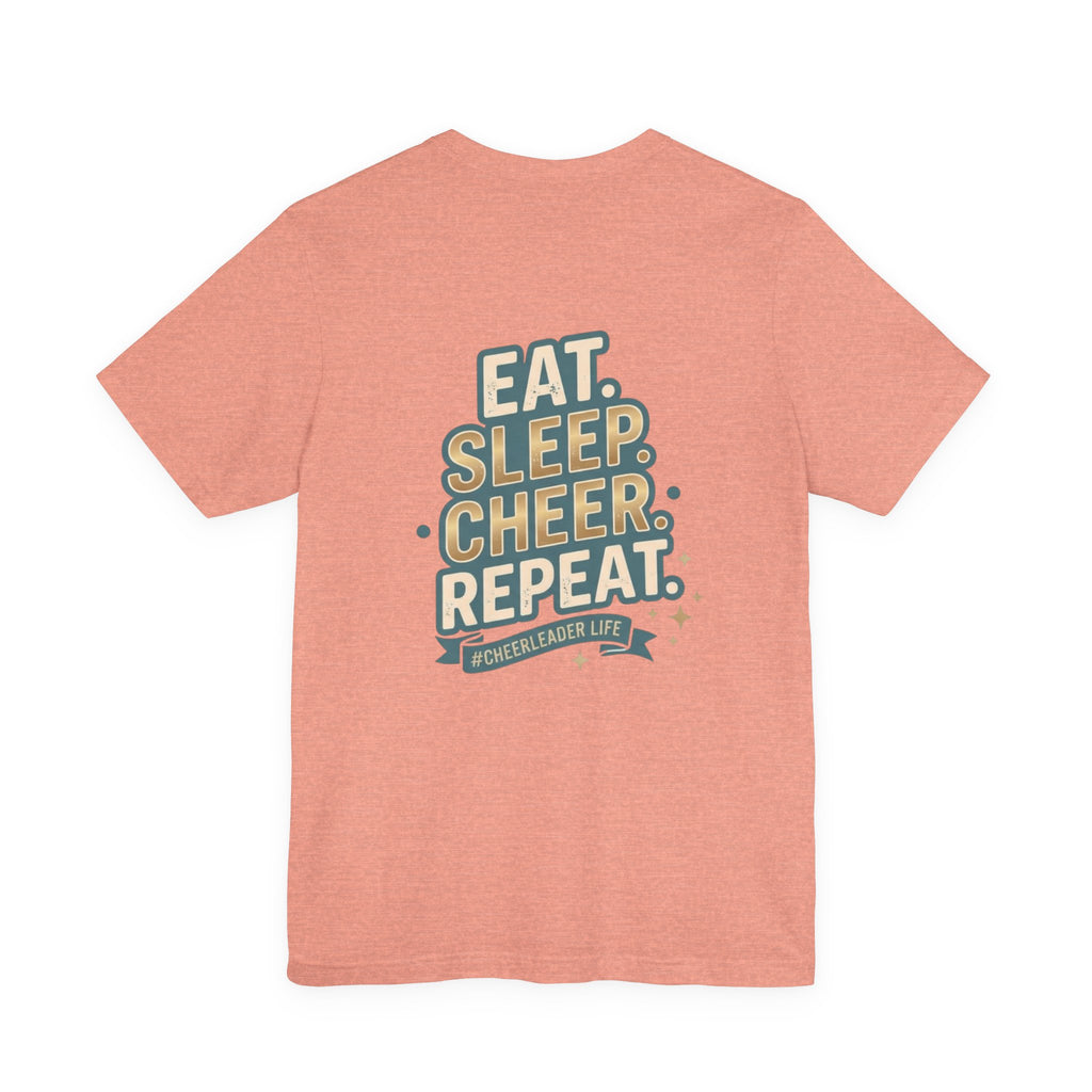 Cheerleader Life Tee — "Eat. Sleep. Cheer. Repeat."