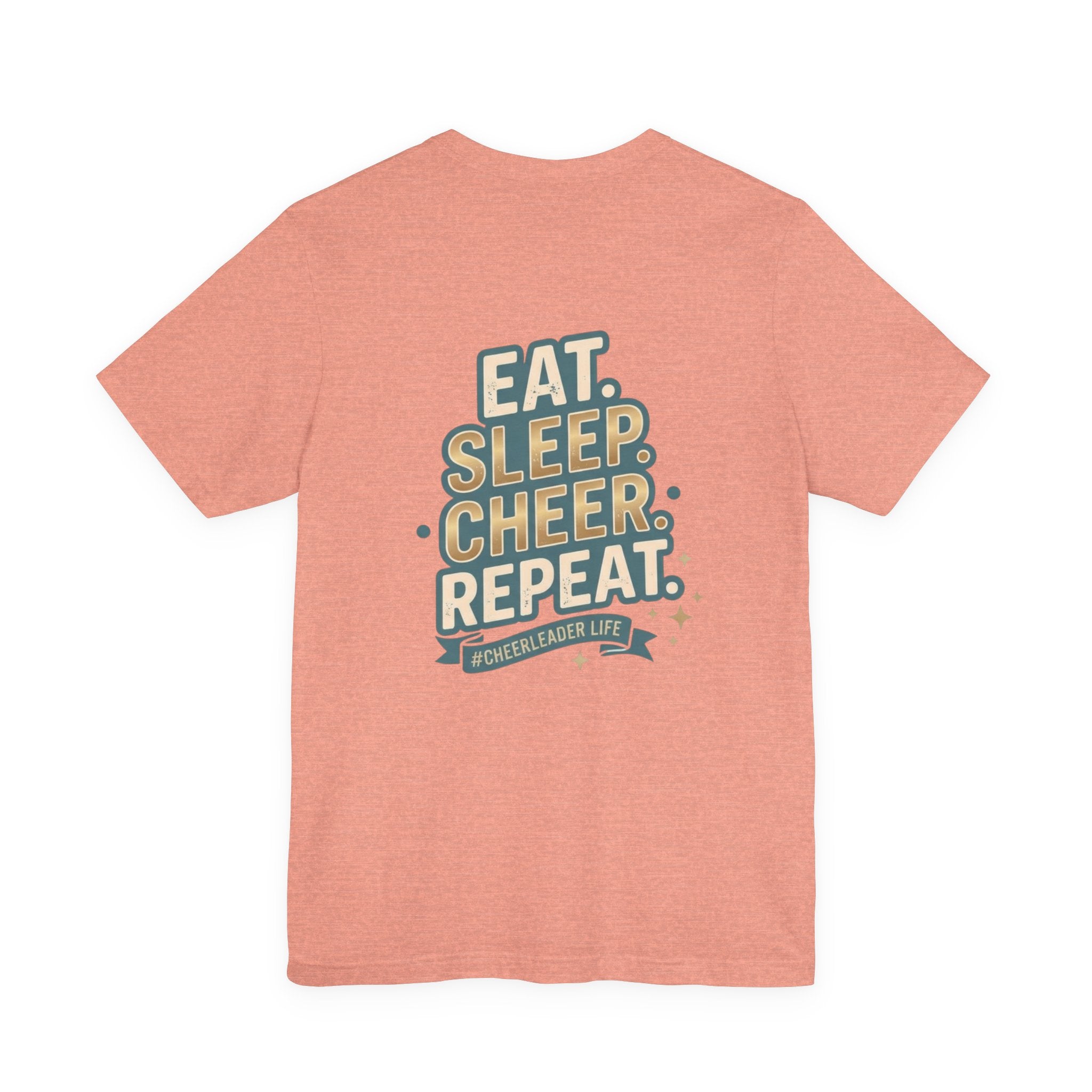 Cheerleader Life Tee — "Eat. Sleep. Cheer. Repeat."