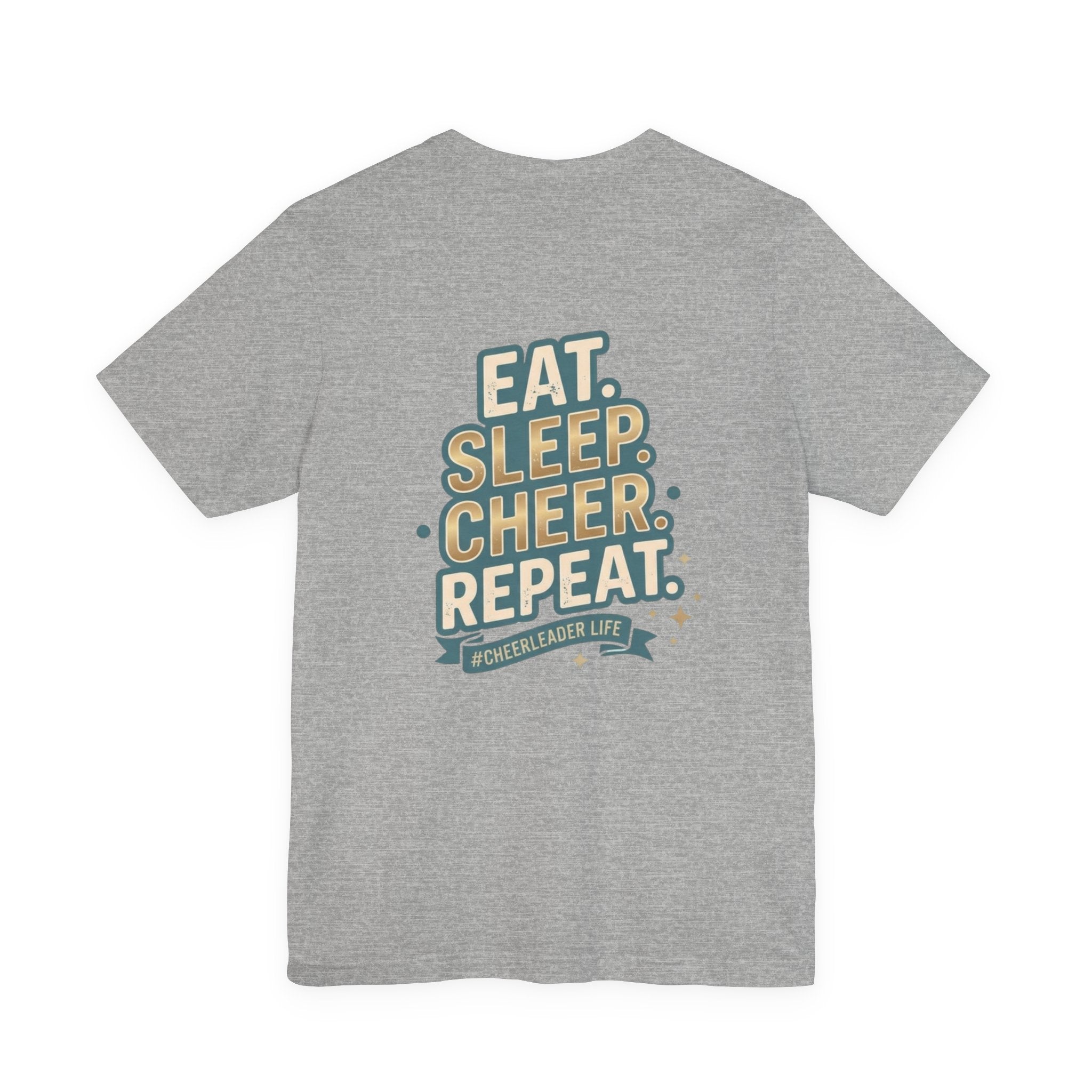 Cheerleader Life Tee — "Eat. Sleep. Cheer. Repeat."