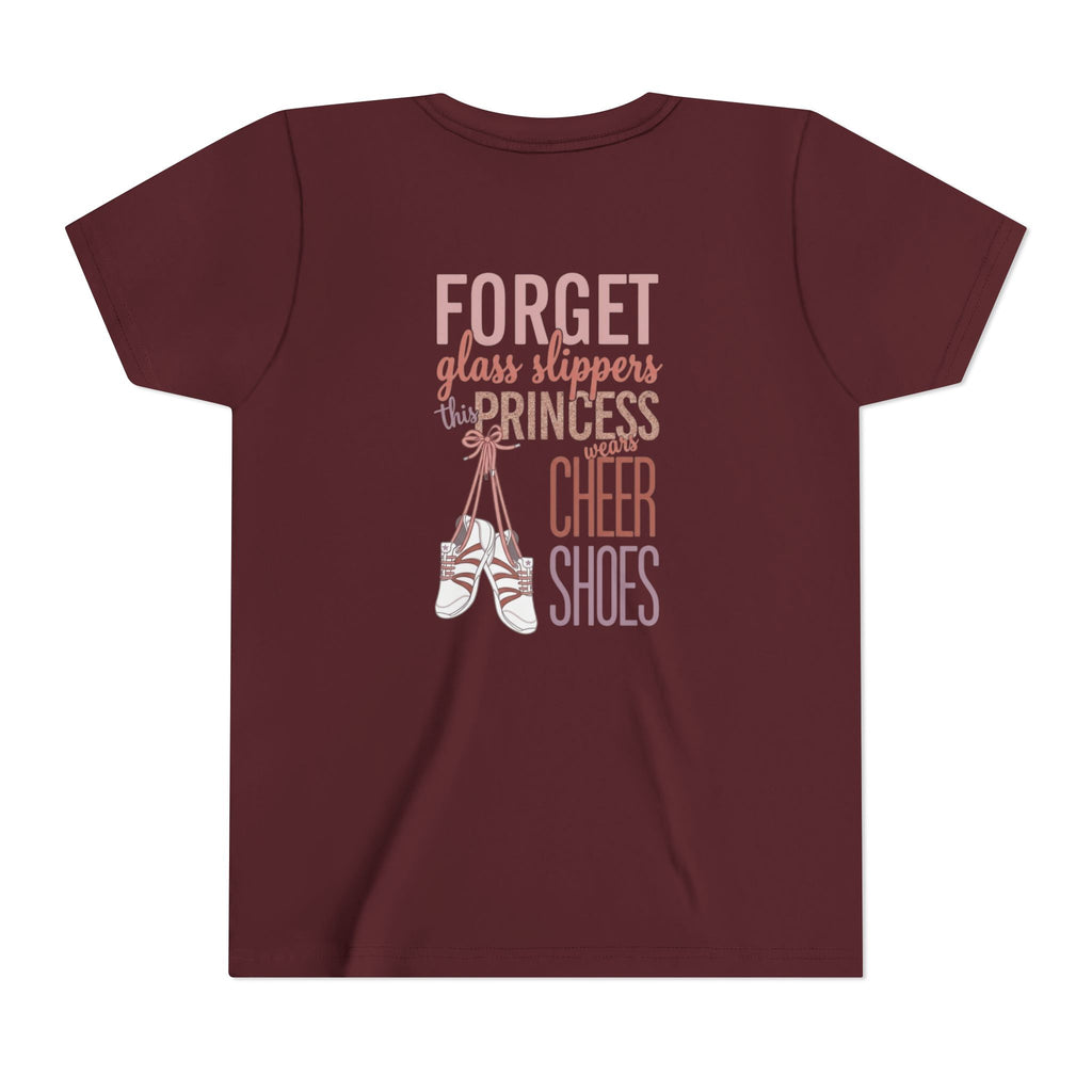 “Forget Glass Slippers, this Princess wears cheer shoes”T‑Shirt