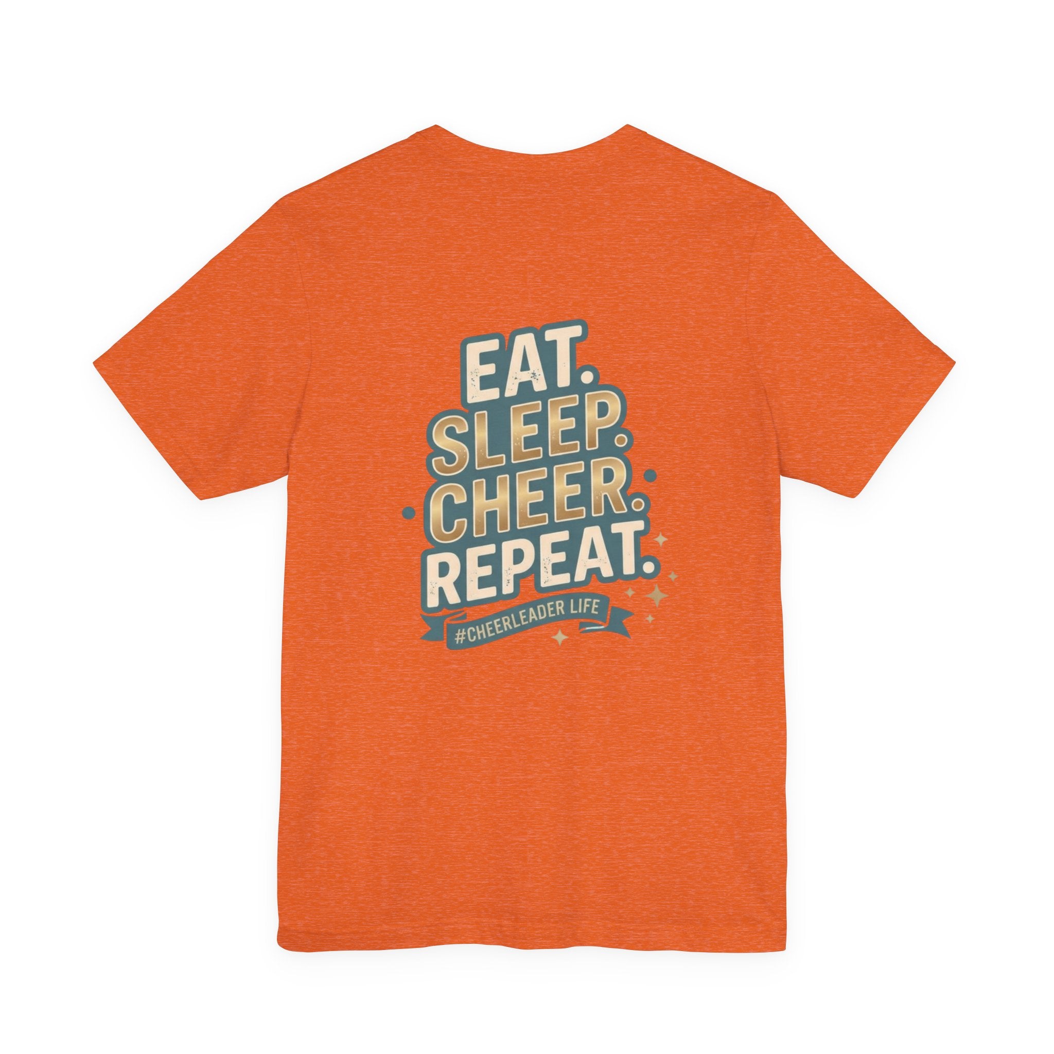 Cheerleader Life Tee — "Eat. Sleep. Cheer. Repeat."