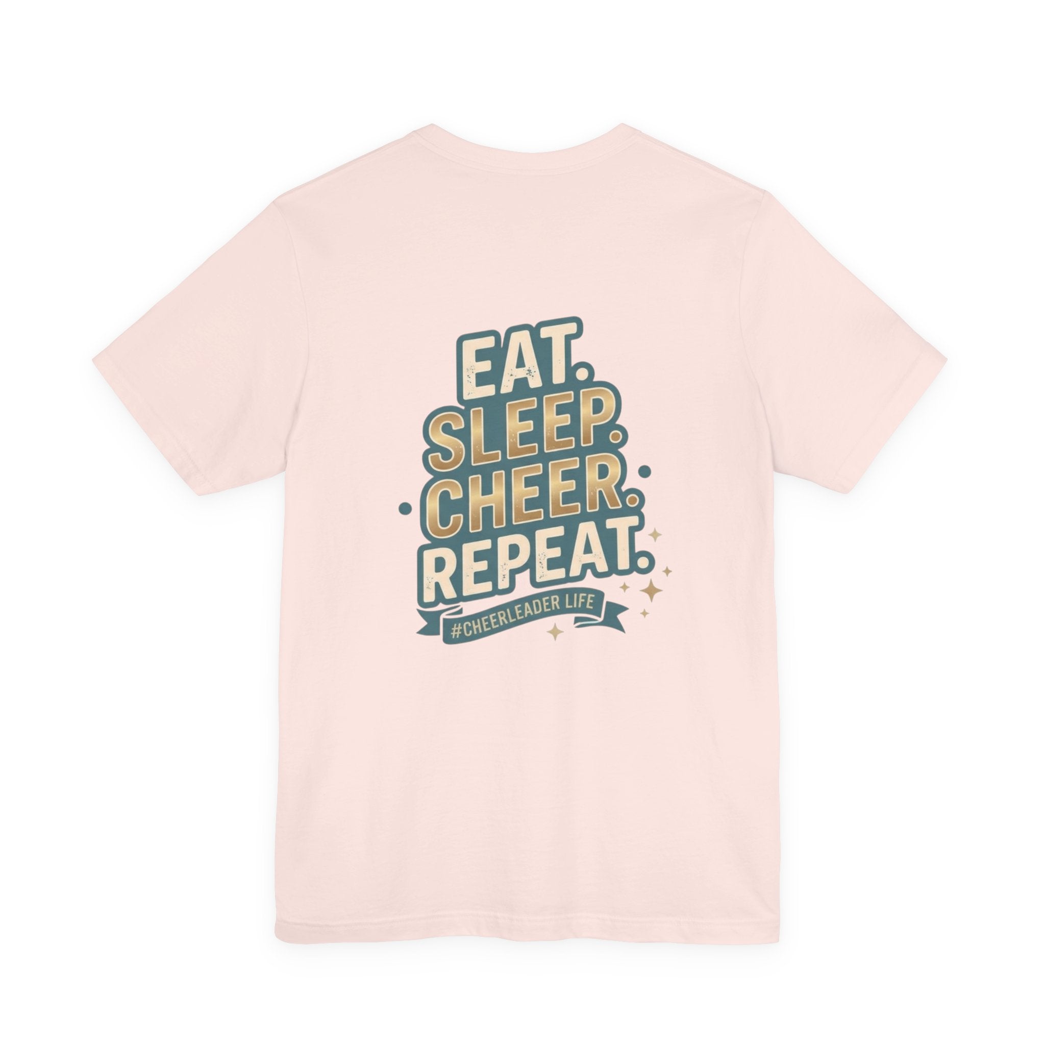 Cheerleader Life Tee — "Eat. Sleep. Cheer. Repeat."