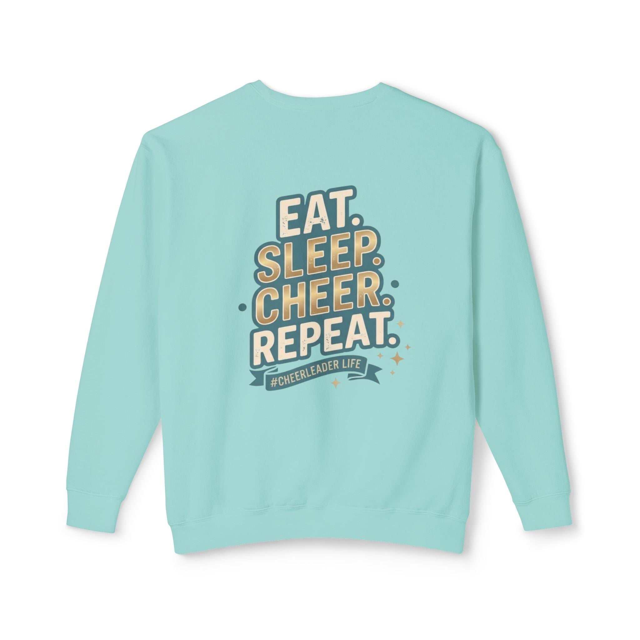 Cheerleader Life Crewneck Sweatshirt — "Eat. Sleep. Cheer. Repeat."